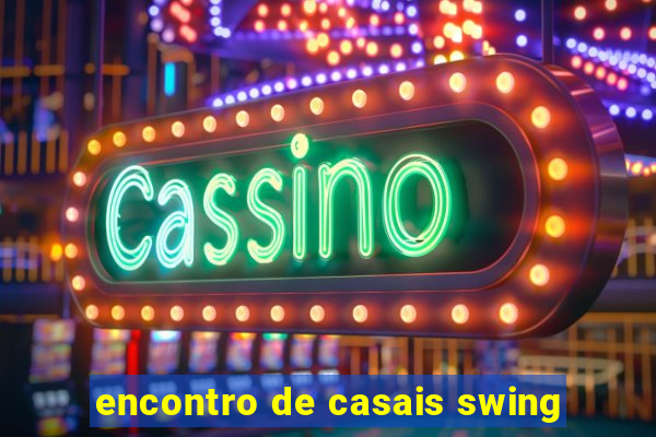 encontro de casais swing